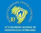 10th World Veterinary Dental Congress, Brasil, 25 -27 April 2007